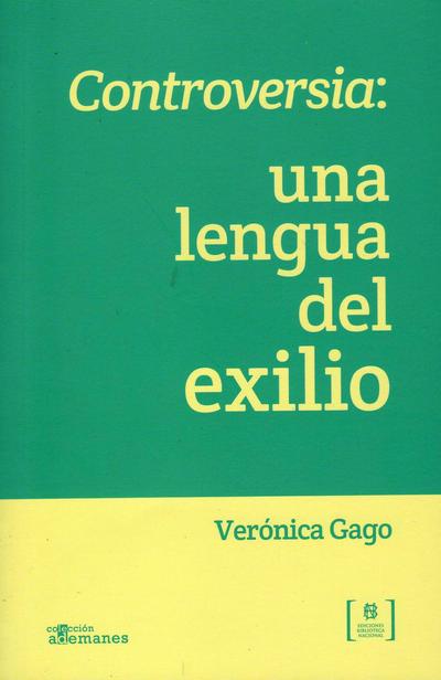 Controversia: una lengua del exilio