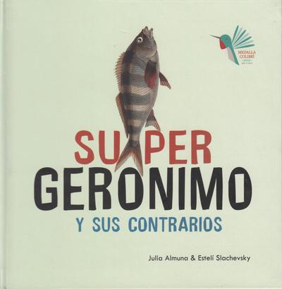 Súper gerónimo