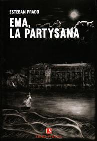 Ema, la partysana