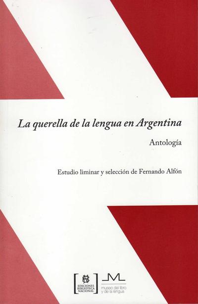 La querella de la lengua en argentina