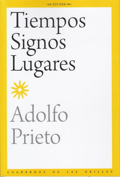 Tiempos signos lugares