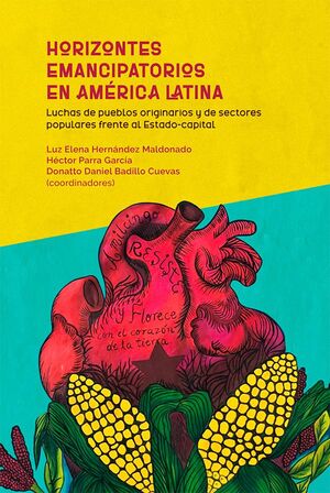 Horizontes emancipatorios en América Latina
