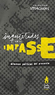 Inquietudes en el impasse