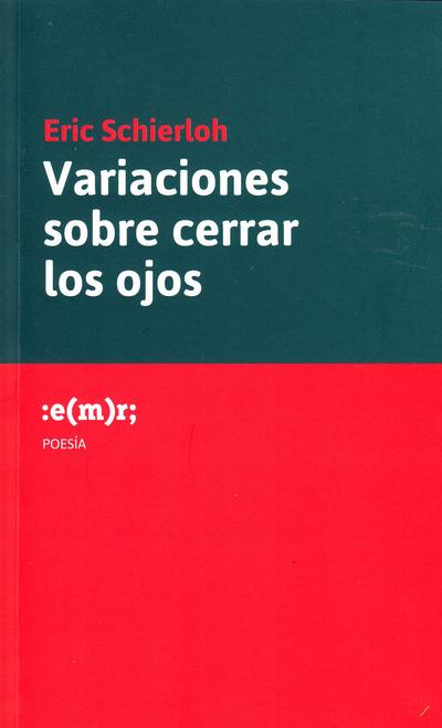 Variaciones sobre cerrar los ojos