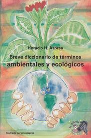 Breve diccionario de términos ambientales y ecológicos